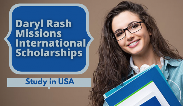 Daryl Rash Missions Scholarships 2022 at Christian Life College – USA