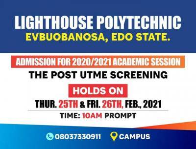 Lighthouse Polytechnic Post-UTME screening for 2020/2021 session