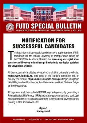 Federal University of Transport, Daura issues important notice to all admitted candidates, 2023/2024