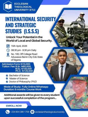 Ecclesian Theological University admission into International Security and Strategic Studies