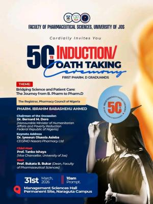 UNIJOS Faculty of Pharmaceutical sciences 50th Induction/Oath-taking Ceremony