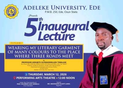 Adeleke University announces 5th inaugural lecture