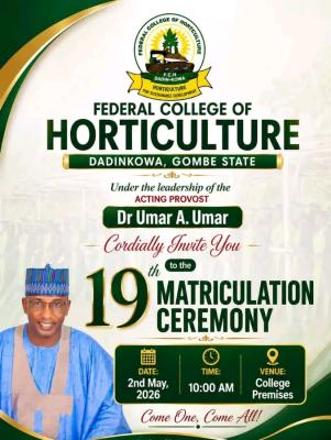 Federal College of Horticulture, Dadinkowa announces 19th Matriculation Ceremony