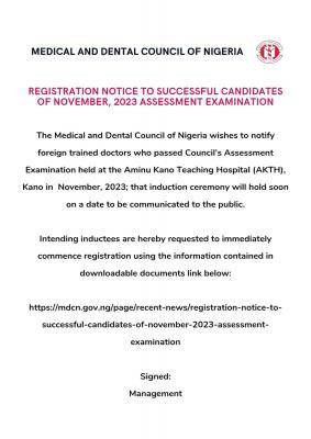 MDCN registration notice to successful candidates of November assessment exam - 2023
