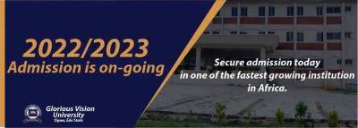 Glorious Vision University Post-UTME 2022: eligibility and registration Details