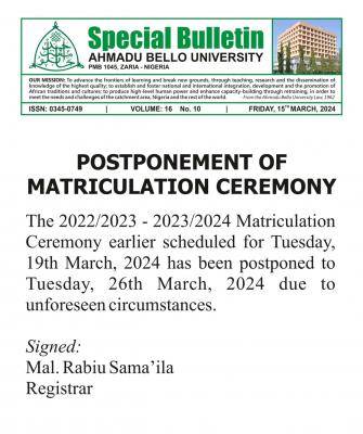 ABU Zaria postpones Matriculation ceremony, 2022/2023/2024