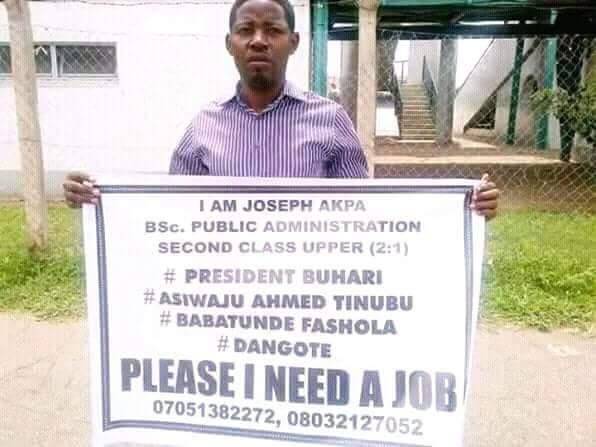 Photo of Unemployed Graduate Begging Buhari, Dangote and others For a Job Goes Viral