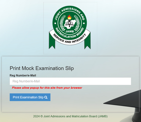 JAMB mock exam slips for 2024 are ready - See simple guidelines to print yours