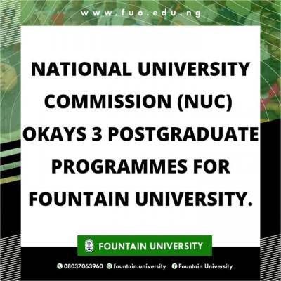Fountain University gets NUC's approval for 3 postgraduate programmes