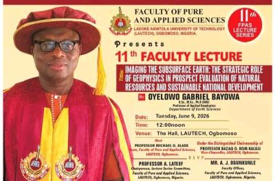 LAUTECH Faculty of Pure & Applied Sciences announces 11th Faculty Lecture