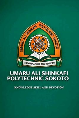 Umaru Ali Shinkafi Polytechnic Amnesty Program for 2002/2003 and 2019/2020 sessions