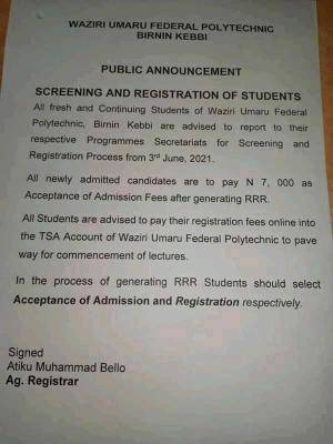 Waziri Umaru Federal Polytechnic notice to new and returning students on registration