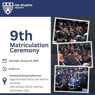 Pan-Atlantic University (PAU) announces 9th Matriculation Ceremony