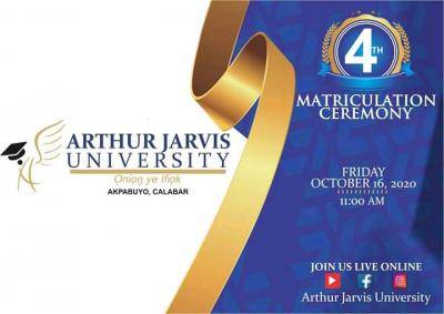 Arthur Jarvis 4th matriculation ceremony announced