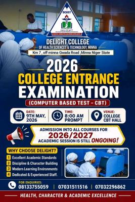 Delight College of Health Sciences & Tech. Minna entrance exam date, 2026/2027