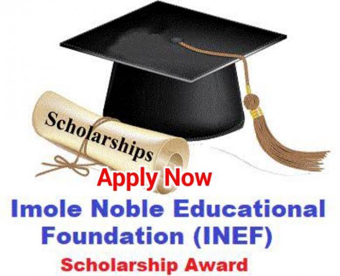 Imole Noble Educational Foundation (INEF) Scholarship For Nigerians 2021