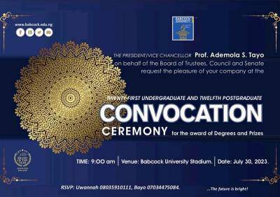 Babcock University 21st Undergraduate & 12th Postgraduate Convocation Ceremony holds July 30th