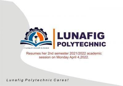 Lunafig Polytechnic resumption date for 2nd semester, 2021/2022 Session