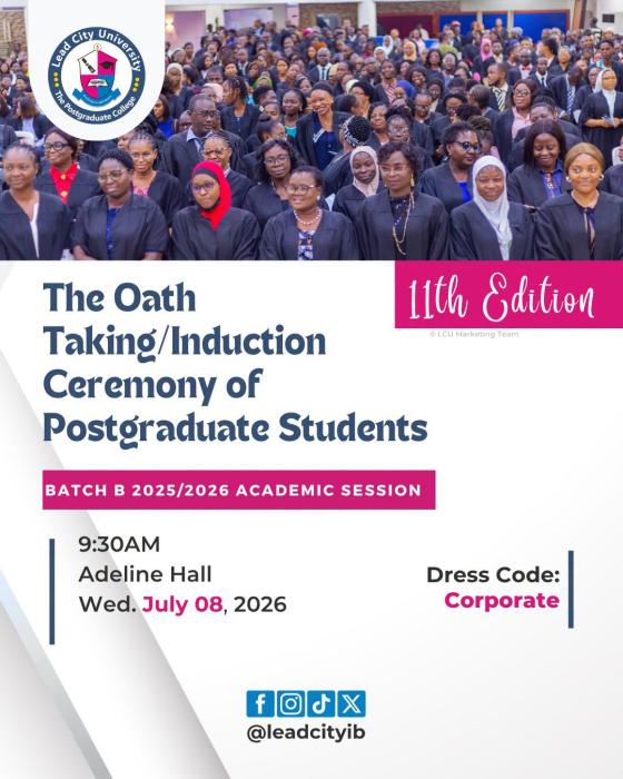 Lead City University announces 11th Postgraduate Induction/Oath-Taking Ceremony