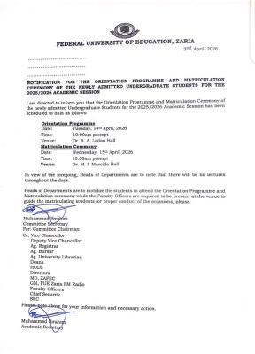 Federal University Zaria announces orientation and matriculation for new students, 2025/2026