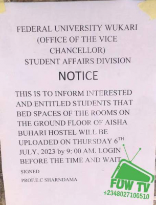 FUWukari notice on Aisha Buhari hostel bedspaces