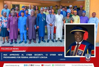 FULOKOJA gets NUC's approval for Ai, Cyber Security, 12 other new Programmes
