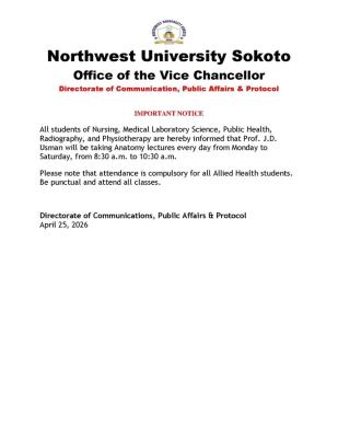 Northwest University notice to medical science students on schedule for Anatomy Lecture