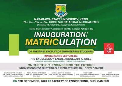 NSUK announces Inauguration/Matriculation of the 1st Faculty of Engineering students