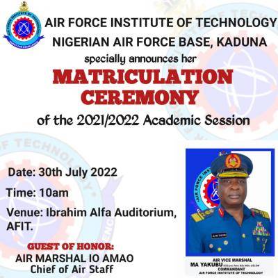 AFIT Commandant approves Saturday 30th July as 2021/2022 matriculation date