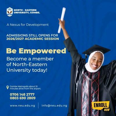 North-Eastern University, Gombe Opens Admissions for 2026/2027 Academic Session