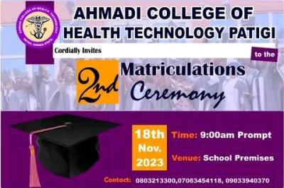 Ahmadi College of Health Technology, Patigi announces 2nd Matriculation Ceremony