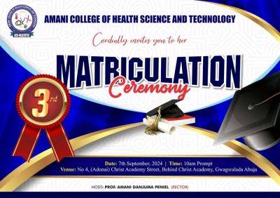 Amani College of Health Science & Tech. announces 3rd Matriculation Ceremony