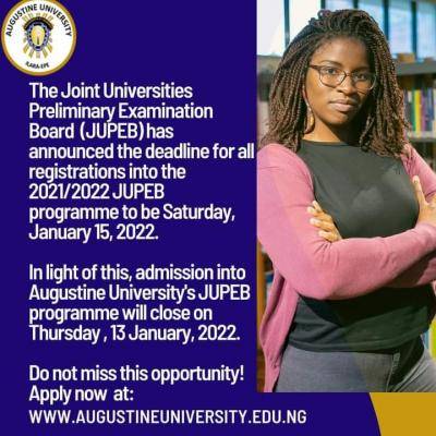 Augustine University JUPEB application deadline, 2021/2022