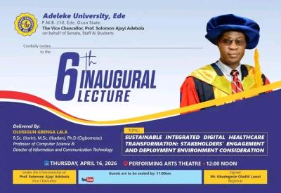 Adeleke University announces 6th Inaugural Lecture