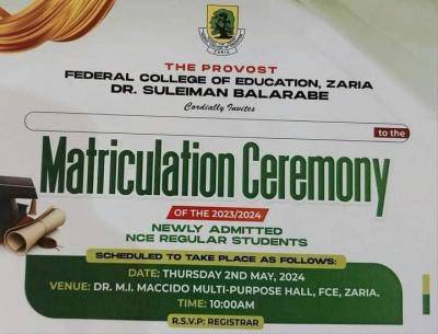 FCE Zaria announces Matriculation Ceremony