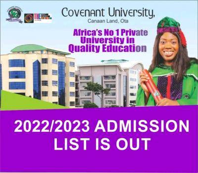 Covenant University first Batch undergraduate admission list, 2022/2023