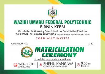 Waziri Umaru Fed Poly. 28th Matriculation Ceremony holds 12th April