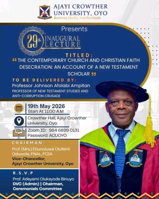 Ajayi Crowther University announces 29th Inaugural Lecture