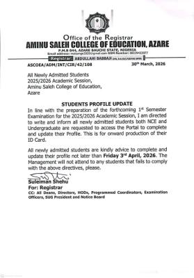 Aminu Saleh College notice to new students on deadline for profile update