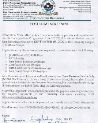 The University of Mkar has announced the first batch of Post-UTME screening candidates for the academic year 2022/2023