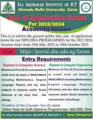 ABU Iya Abubakar Institute of ICT, Zaria Diploma admission form, 2023/2024