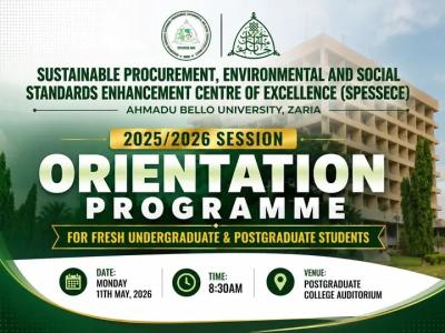 ABU Zaria announces SPESSECE Orientation Programme