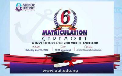 Anchor University announces 6th Matriculation Ceremony