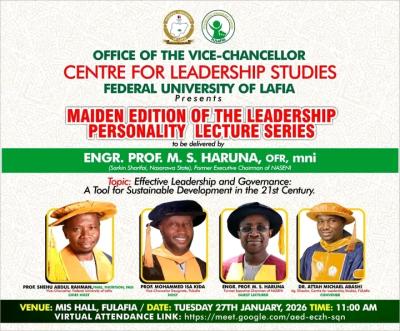 Federal University of Lafia to Host Maiden Leadership Personality Lecture Series