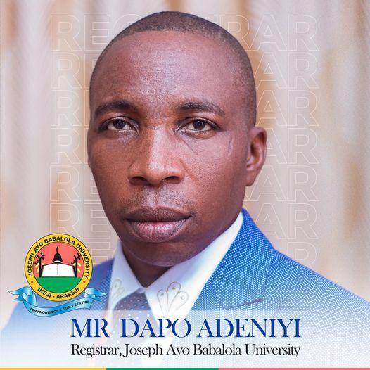 Dapo Adeniyi emerges the 2nd Registrar of Joseph Ayo Babalola University
