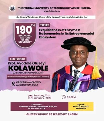 FUTA to Host 190th Inaugural Lecture on Enzyme Economics and Entrepreneurship