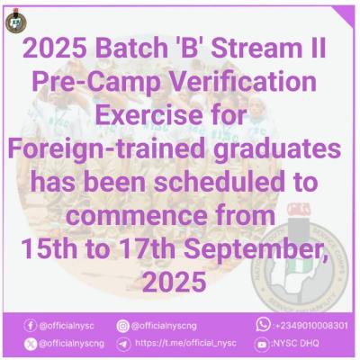 NYSC notice to foreign trained graduates for 2025 batch 'B' stream II service years