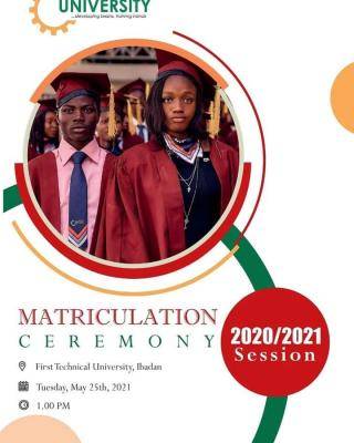 First Tech University, Ibadan 2020/2021 matriculation ceremony