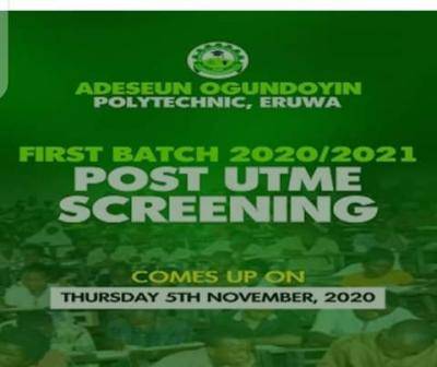 Adeseun Ogundoyin Eruwa Poly 1st batch post-UTME screening, 2020/2021