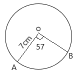 In the circle below, with centre O and radius 7 cm. Find the length of the arc AB, when < AOB = 57°.